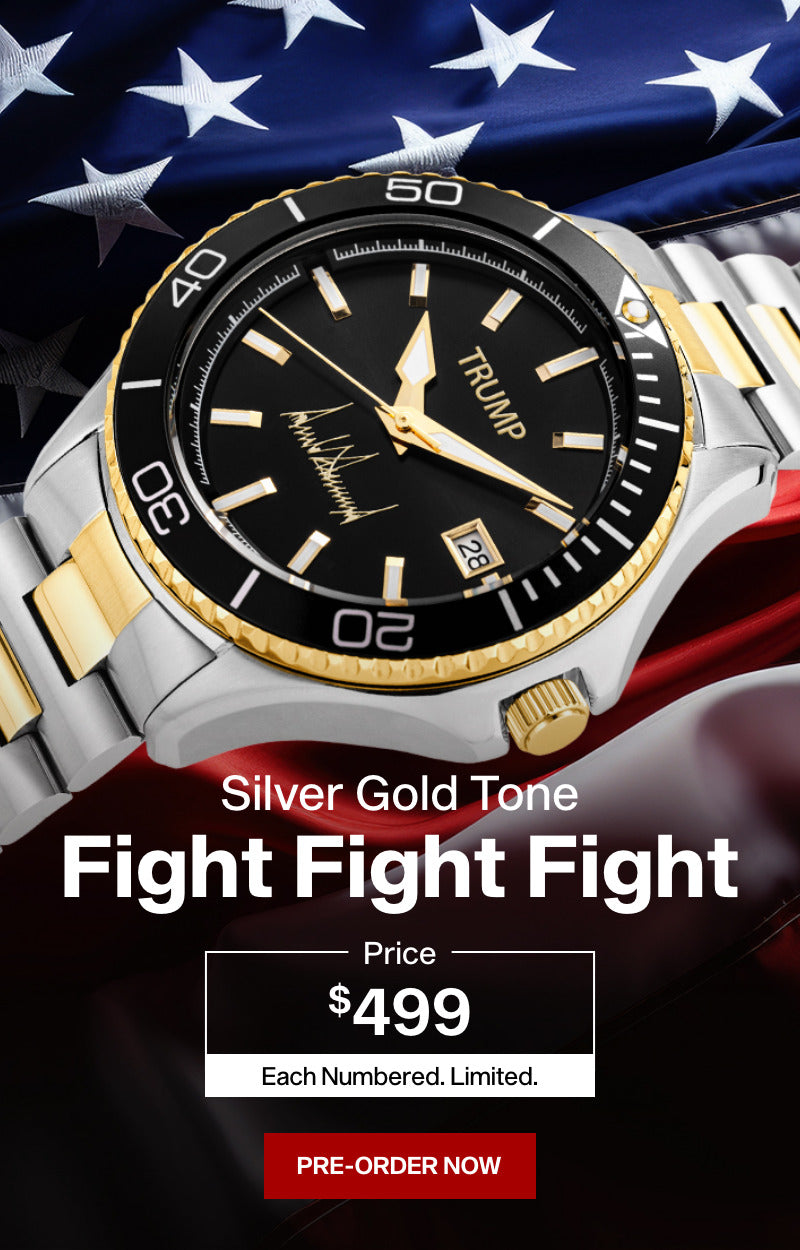 Trump Watch Fight Silver Gold Tone